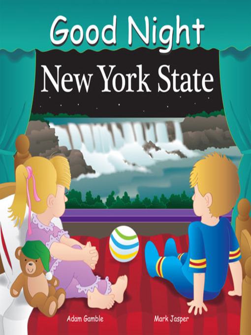Title details for Good Night New York State by Adam Gamble - Available